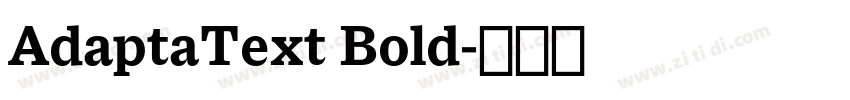 AdaptaText Bold字体转换 AdaptaText Bold字体转换